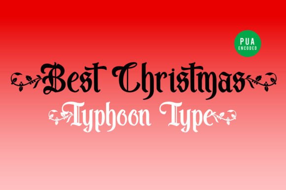 Best Christmas: A Friendly Blackletter Font for Holiday Projects